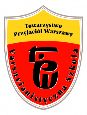 Żółto czerwona tarcza z czarnymi napisami: Varsavianistyczna szkoła, Towarszystwo Przyjaciół Warszawy